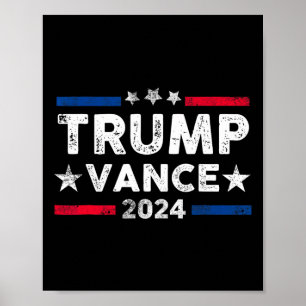 Affiche Trump Vance 2024 Président Trump Supporter Re-elec