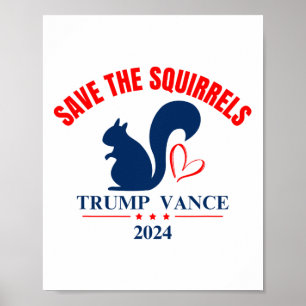 Affiche Trump Vance 2024 Sauvez Les Écureuils