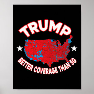 Affiche Trump vaut une meilleure couverture que la carte d
