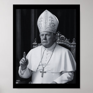 Affiche Trump Veut Être Le Prochain Pape Ch