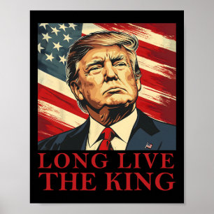 Affiche Trump Vive le roi Américain Patriotique