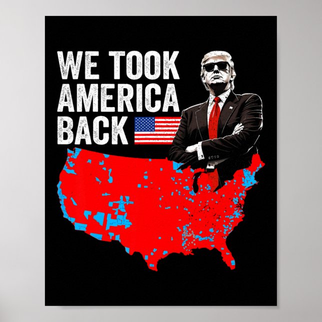 Affiche Trump We Took America Ck - Daddy's Home Take Ameri (Devant)