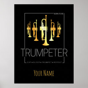 Affiche Trumpet né pour être trompette pour les musiciens