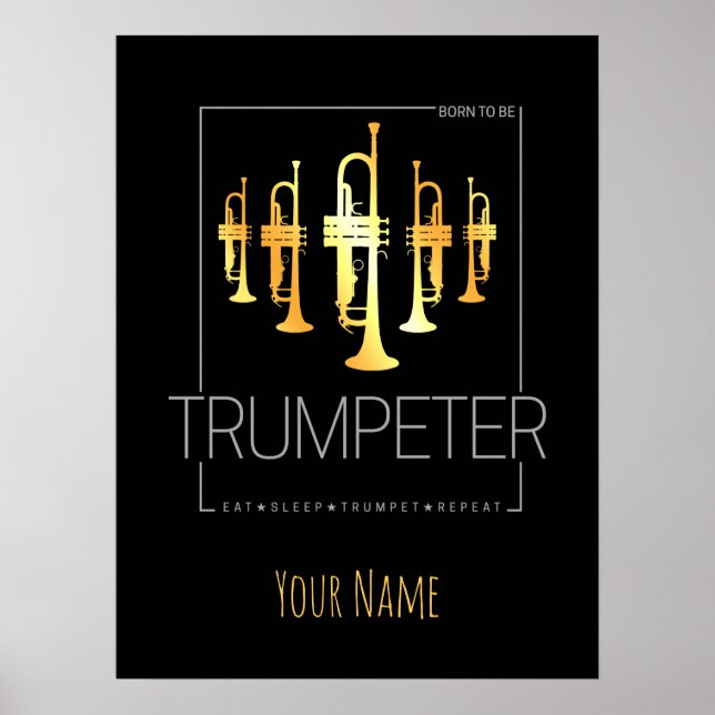 Affiche Trumpet né pour être trompette pour les musiciens (Devant)