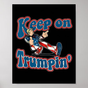 Affiche Trumpin Trump pour le président 2024