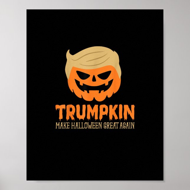Affiche Trumpkin rend Halloween grand à nouveau Jack-o'-la (Devant)