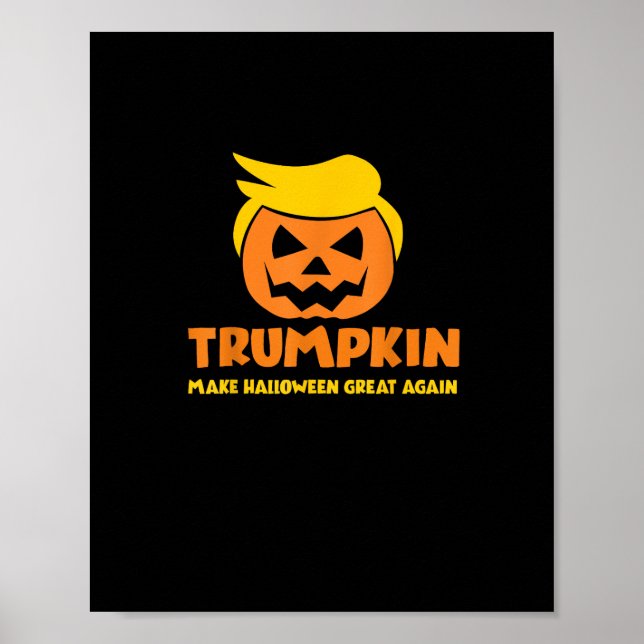 Affiche Trumpkin rend Halloween grand à nouveau Jack-o'-la (Devant)