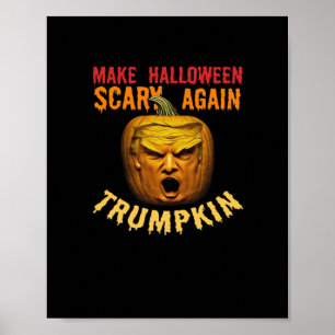 Affiche Trumpkin Rendre Halloween effrayant - Drôle Donald