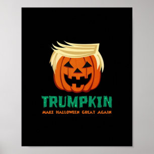 Affiche Trumpkin Rendre Halloween plus grand citation