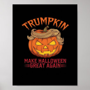 Affiche Trumpkin Rendre sa grandeur à Halloween - Sarcasti