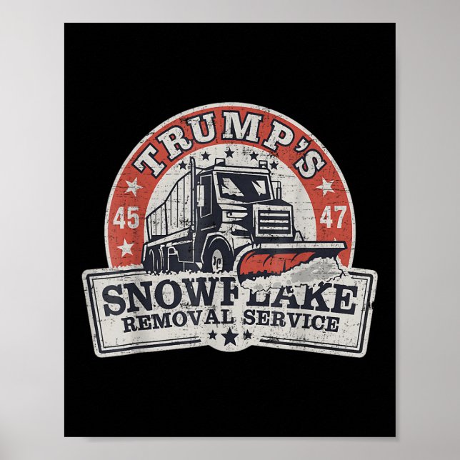 Affiche Trumps Snowflake Service d'enlèvement Funny Trump (Devant)