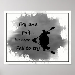 Affiche Try and Fail but never Fail to Try Inspirational