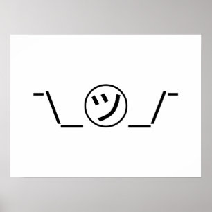 Affiche Tsu Kana Shrug Emoticon ¯\_㋡_/¯ Japanese Kaomoji