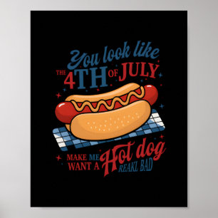 Affiche Tu As L'Air Que Le 4 juillet Me Fait Vouloir Un Ch