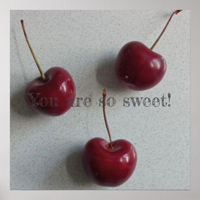Affiche Tu Es Tellement Sweet Cherry (Devant)