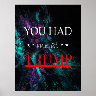 Affiche Tu m'as eu à Trump