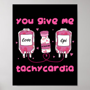 Affiche Tu me donnes une tachycardie drôle Rna infirmière