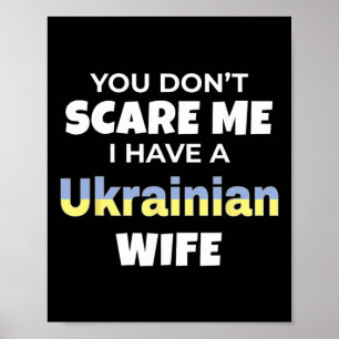 Affiche Tu ne me fais pas peur, j'ai une femme ukrainienne