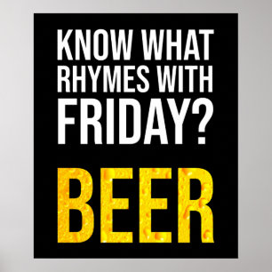 Affiche Tu Sais Avec Quoi Rhymes Vendredi ? Bière