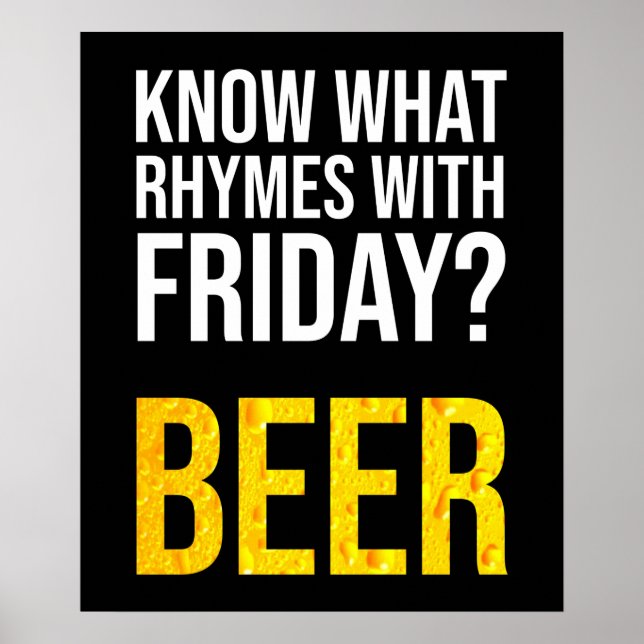 Affiche Tu Sais Avec Quoi Rhymes Vendredi ? Bière (Devant)