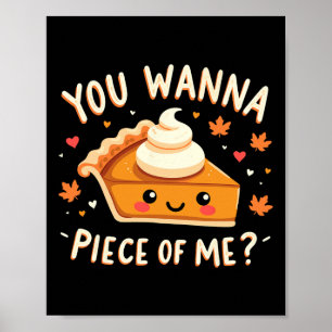 Affiche Tu Veux Un Morceau De Moi Drôle De Dîner De Thanks