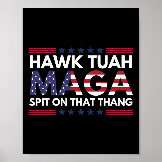 Affiche Tuah Crache Sur Cette Chose Parodique Maga Mainten (Devant)