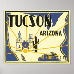 Affiche Tucson, Arizona, la ville de Sunshine