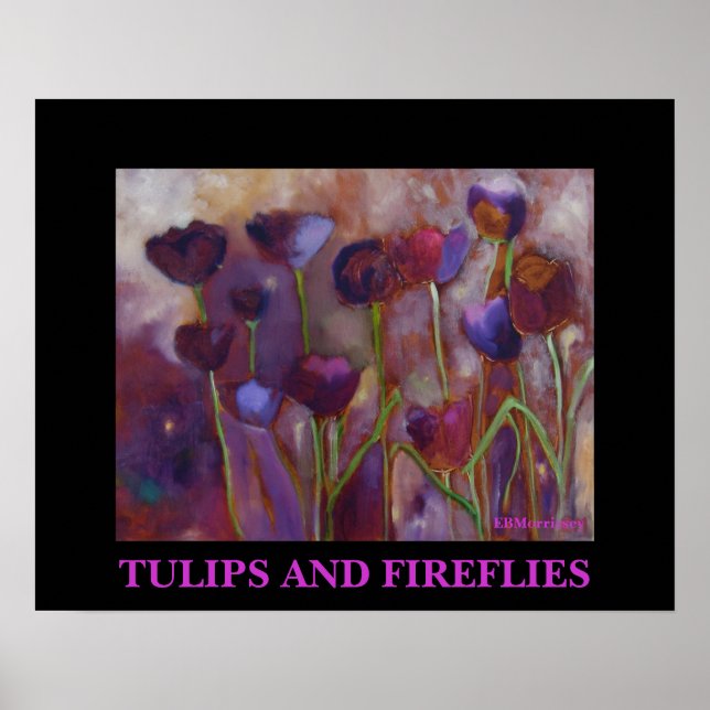 AFFICHE TULIPS ET FIREFLITS - IMPRIMER (Devant)