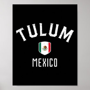 Affiche Tulum Mexique - Drapeau Mexicain Tulum Tee