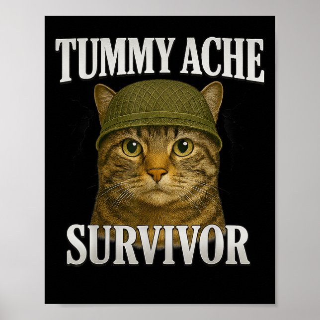 Affiche Tummy Ache Survivante Chat Mème Drôle Kitten Cadea (Devant)