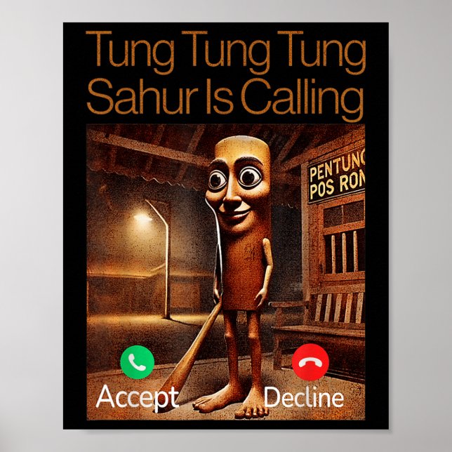 Affiche Tung Tung Sahur Appelle Un Appel De Réponse Drôle (Devant)