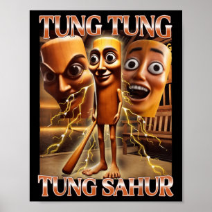 Affiche Tung Tung Tung Sahur Italien Brainrot meme