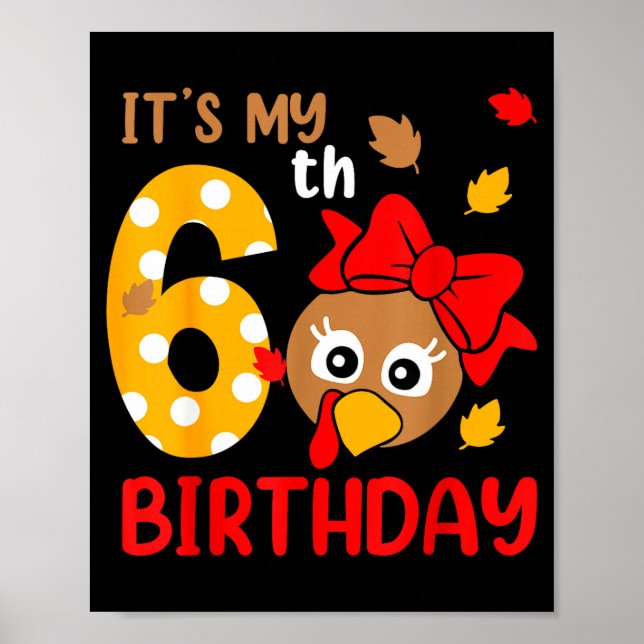 Affiche Turkey 6th Birthday Autumn Thanksgiving Party Boy  (Devant)