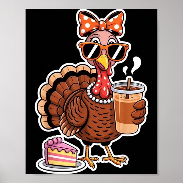 Affiche Turkey Drinking Coffee Bow Thanksgiving Womens Tur (Devant)