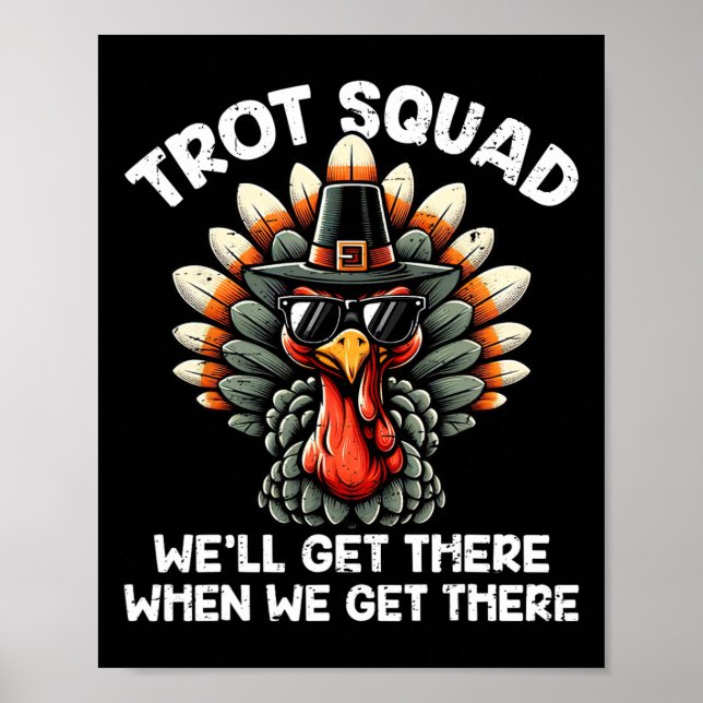 Affiche Turkey Trot Squad Funny Thanksgiving Running Costu (Devant)