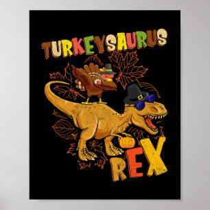Affiche Turkeysaurus Rex Turquie Dinosaure Thanksgiving To