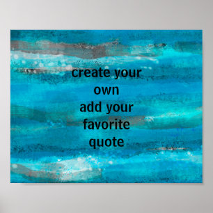 Affiche turquoise créez votre propre citation sur bandes p