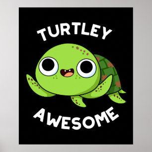 Affiche Turtle Awesome Funky Turtle Pun Dark BG