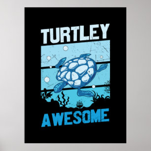 Affiche Turtle Lover Turtley Awesome