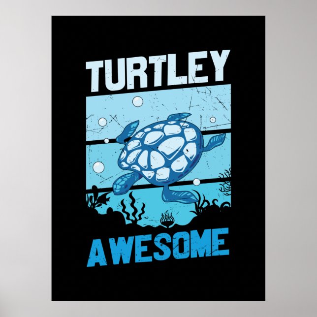 Affiche Turtle Lover | Turtley Awesome (Devant)