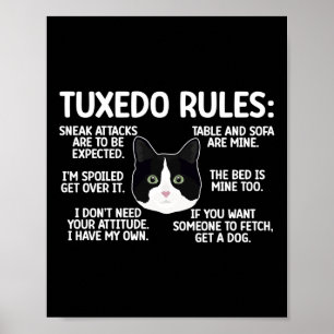 Affiche Tuxedo Cat Rules Tuxedo Amoureux des chats Tuxedo