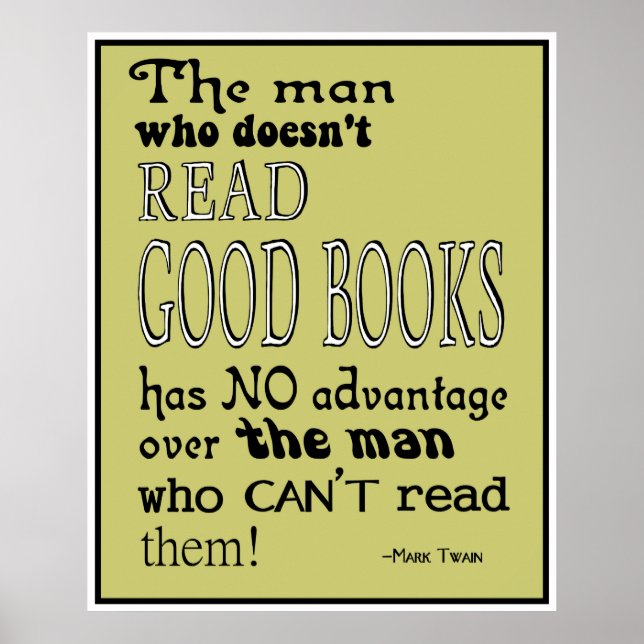 Affiche Twain's Read Good Books Citation de l'affiche dans (Devant)