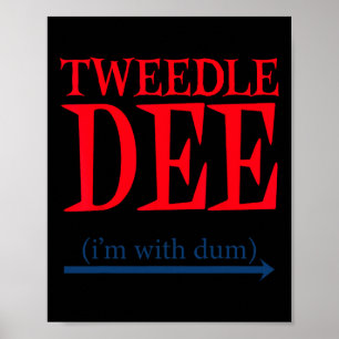 Affiche Tweedle Dee I'm With Dum - Lazy Couple Halloween C
