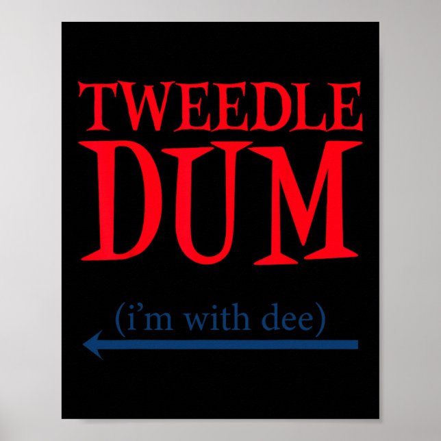 Affiche Tweedle Dum I'm With Dee - Lazy Couple Halloween C (Devant)