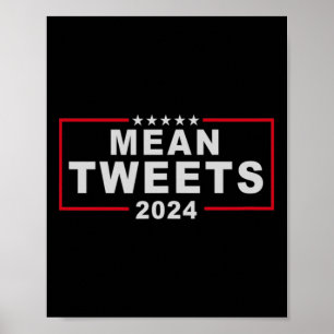Affiche Tweets 2024 Donald Trump Fu, Président des électio