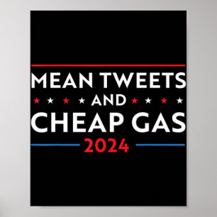 Affiche Tweets Moyens Et Gaz Bon Marché Fun 2024 Pro Trump