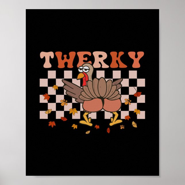 Affiche Twerky Thanksgiving Drôle Fesses de Dindon Danse T (Devant)