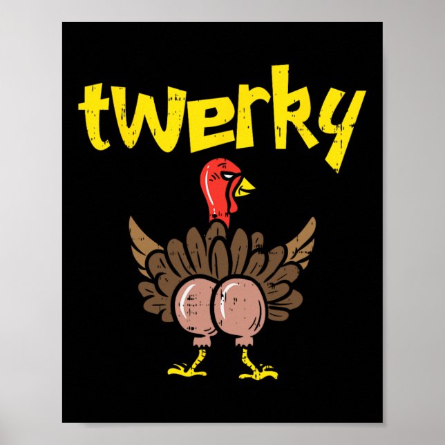 Affiche Twerky Turkey Butt Fun Thanksgiving Twerk Dance Pu (Devant)