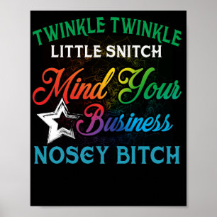 Affiche Twinkle Twinkle Little Snitch Mince Votre entrepri