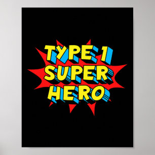 Affiche Type One Superhero Type 1 Sensibilisation au diabè